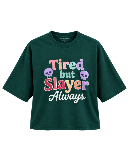 Terrain Tee front, 'Tired but Slayer Always' print